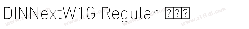 DINNextW1G Regular字体转换